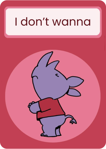 I don’t wanna
